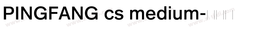 PINGFANG cs medium字体转换